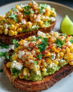 Charred Mexican Street Corn Avocado Toast Recipe